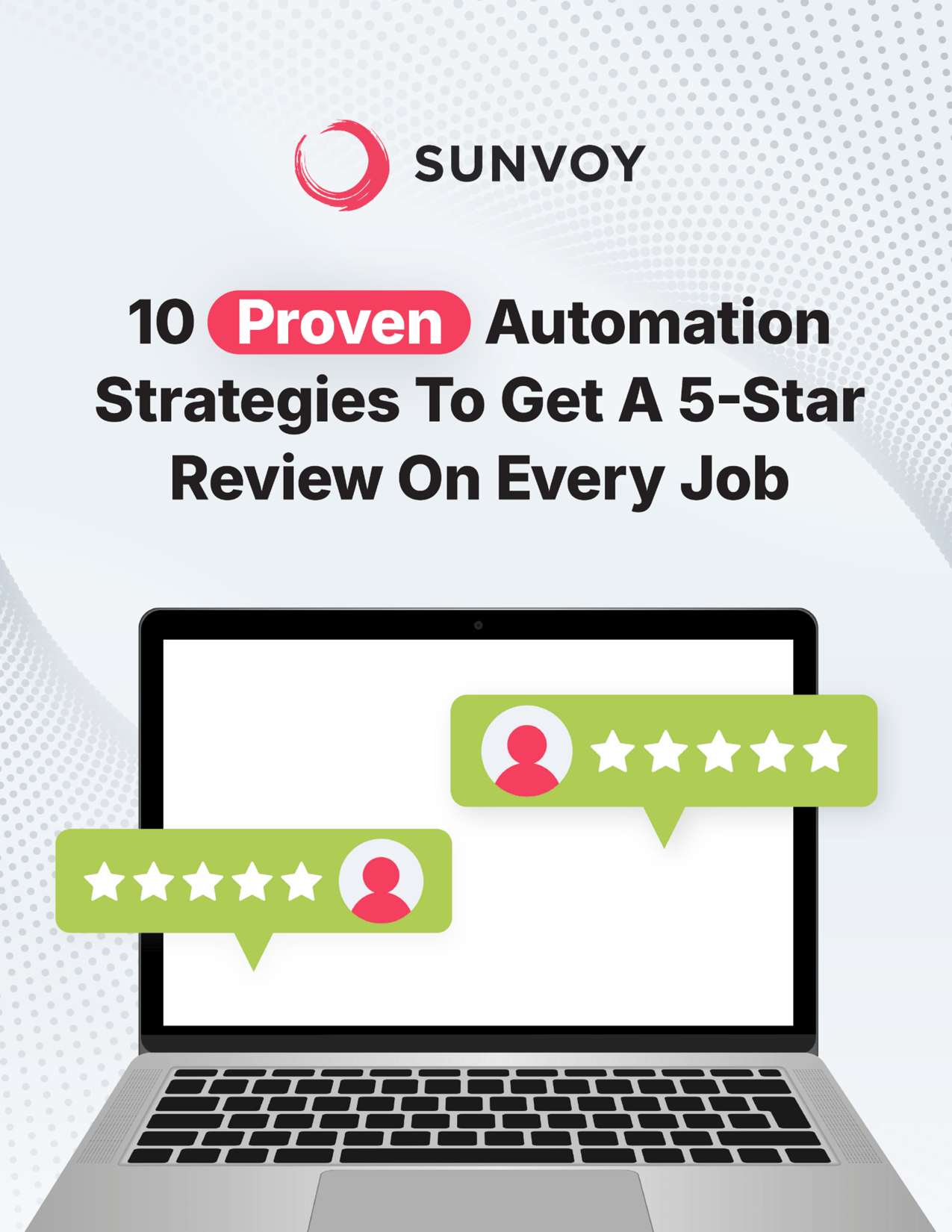 10 stratégies d’automatisation éprouvées pour obtenir des avis 5 étoiles