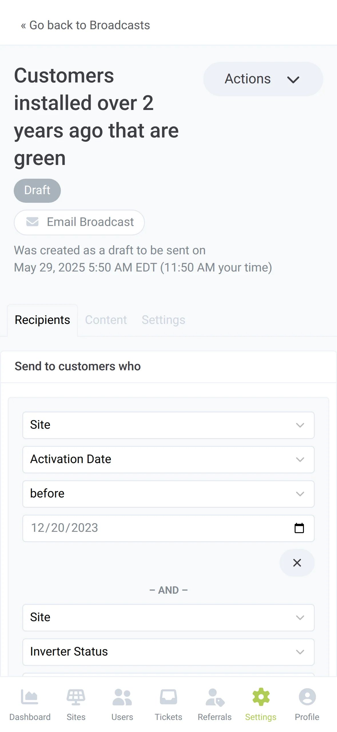 El mismo broadcast en el diseño para móvil de la app de Sunvoy, con las condiciones Site, Activation Date, antes de