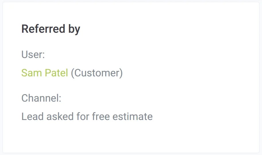 A lead record showing who referred the lead, the channel, and the customer who signed up